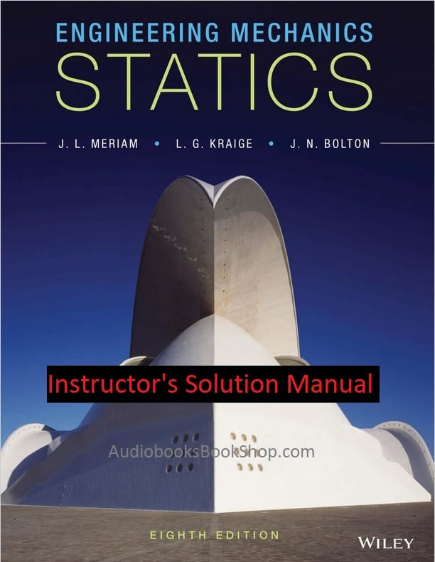 Engineering-Mechanics-Statics-8th-Edition-solutions-manual