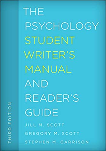 The Psychology Student Writer's Manual and Reader's Guide 3e