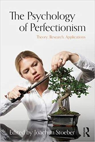 The psychology of perfectionism pdf