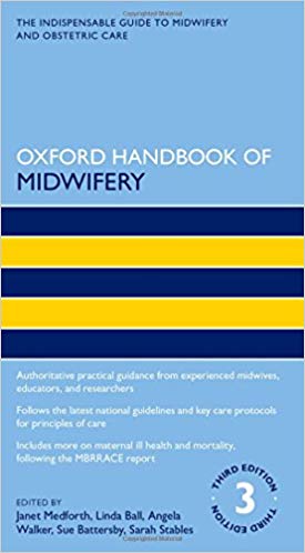 Oxford Handbook of Midwifery (Oxford Handbooks in Nursing) (3rd Edition) - eBook