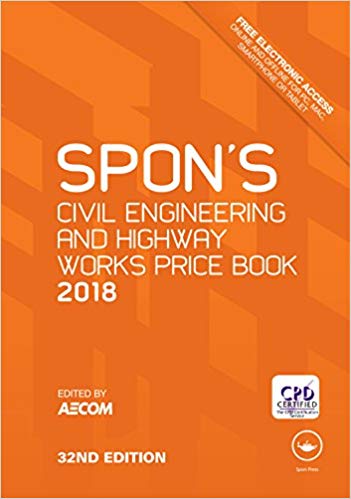 Spon's Civil Engineering and Highway Works Price Book 2018 (Spon's Price Books)