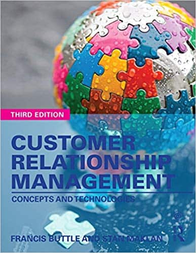Customer Relationship Management: Concepts and Technologies (3rd Edition) - eBook