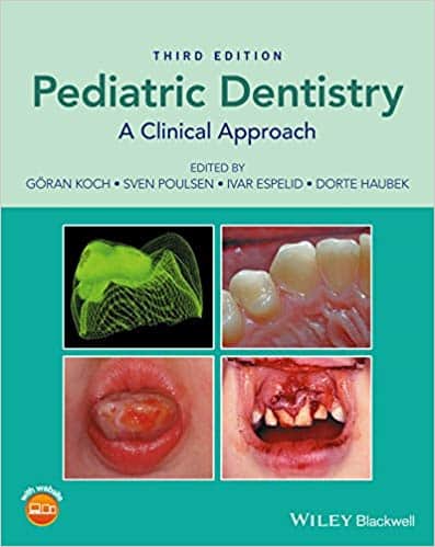 Pediatric Dentistry: A Clinical Approach (3rd Edition) - eBook