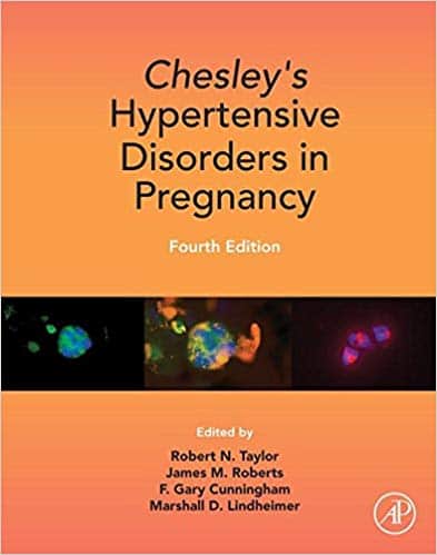 Chesley's Hypertensive Disorders in Pregnancy (4th Edition) - eBook