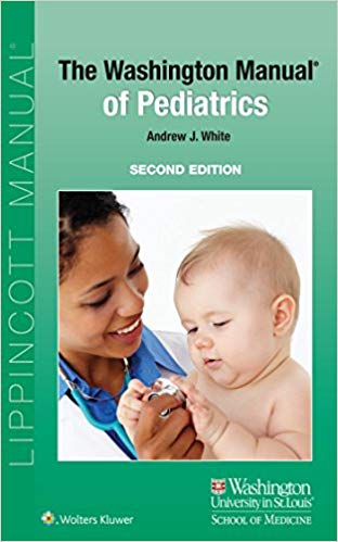 The Washington Manual of Pediatrics (2nd Edition) - eBook