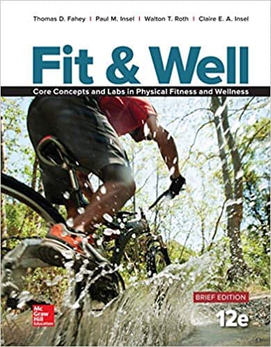 Fit & Well Brief Edition: Core Concepts and Labs in Physical Fitness and Wellness (12th Edition) - eBook