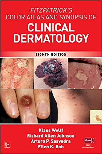 Fitzpatrick's Color Atlas and Synopsis of Clinical Dermatology (8th Edition) - eBook