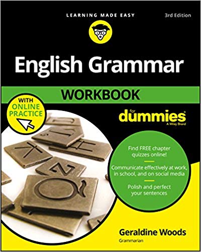 English Grammar Workbook For Dummies, with Online Practice (3rd Edition) - eBook