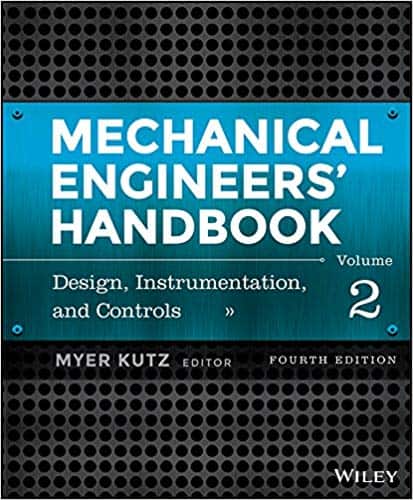 Mechanical Engineers' Handbook, Volume 2: Design, Instrumentation, and Controls (4th Edition) - eBook