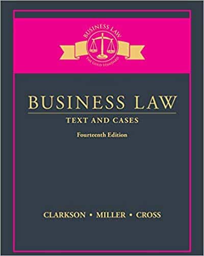 Business Law: Text and Cases (14th Edition) - eBook