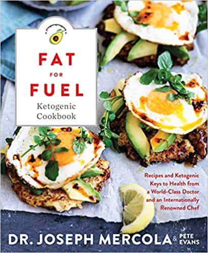 Fat for Fuel Ketogenic Cookbook: Recipes and Ketogenic Keys to Health from a World-Class Doctor and an Internationally Renowned Chef - eBook