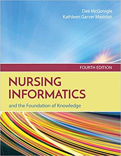 Nursing Informatics and the Foundation of Knowledge (4th Edition) - eBook