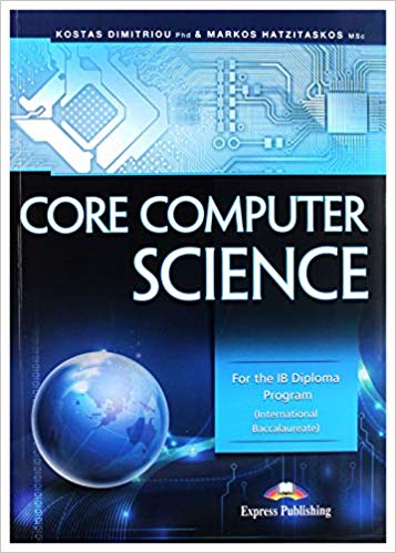 Core Computer Science: For the IB Diploma Program(International Baccalaureate) - eBook