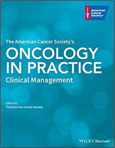 The American Cancer Society's Oncology in Practice: Clinical Management - eBook