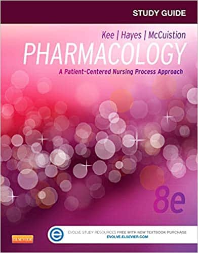 Study Guide for Pharmacology: A Patient-Centered Nursing Process Approach (8th Edition) - eBook