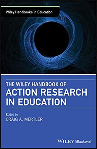 The Wiley Handbook of Action Research in Education - eBook