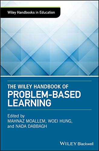The Wiley Handbook of Problem-Based Learning - eBook