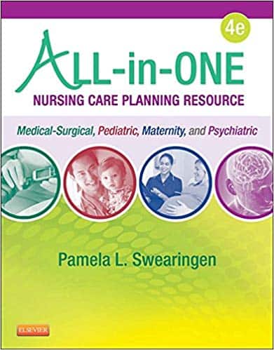 All-In-One Nursing Care Planning Resource: Medical-Surgical, Pediatric, Maternity, and Psychiatric-Mental Health (4th Edition)-eBook