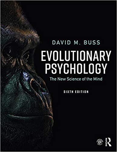 Evolutionary Psychology: The New Science of the Mind (6th Edition) - eBook