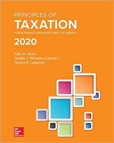 Principles of Taxation for Business and Investment Planning 2020 (23rd Edition) - eBook