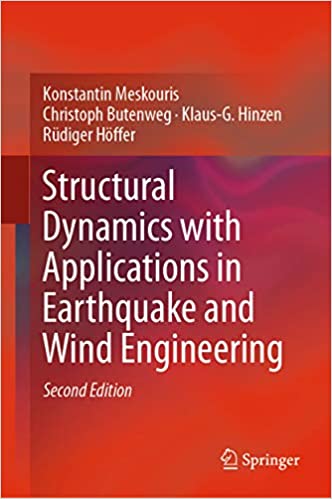 Structural Dynamics with Applications in Earthquake and Wind Engineering (2nd Edition) - eBook