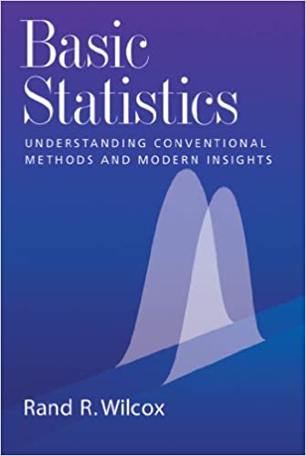 Basic Statistics: Understanding Conventional Methods and Modern Insights - eBook