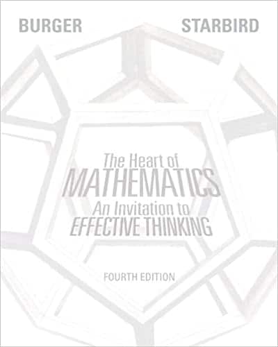 The Heart of Mathematics: An Invitation to Effective Thinking (4th Edition) - eBook