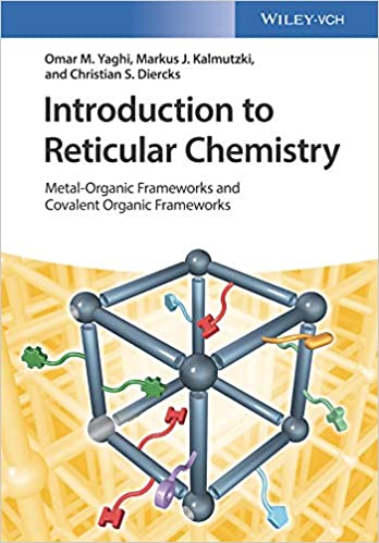 Introduction to Reticular Chemistry: Metal-Organic Frameworks and Covalent Organic Frameworks - eBook