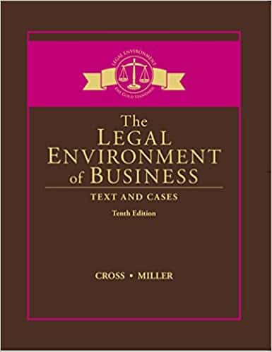 The Legal Environment of Business: Text and Cases (10th Edition) - eBook