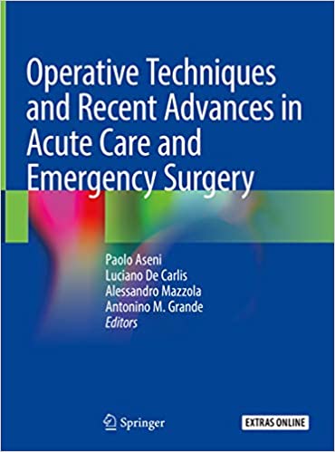 Operative Techniques and Recent Advances in Acute Care and Emergency Surgery - eBook