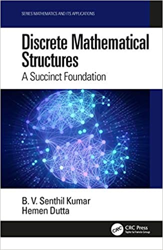 Discrete Mathematical Structures: A Succinct Foundation - eBook