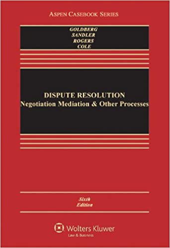 Dispute Resolution: Negotiation, Mediation and Other Processes (6th Edition) - eBook