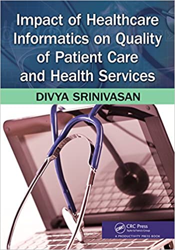Impact of Healthcare Informatics on Quality of Patient Care and Health Services - eBook