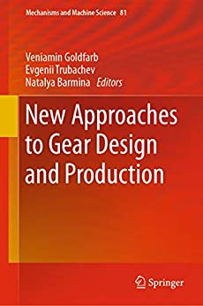 New Approaches to Gear Design and Production - eBook