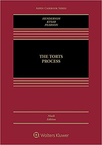The Torts Process (9th Edition) - eBook