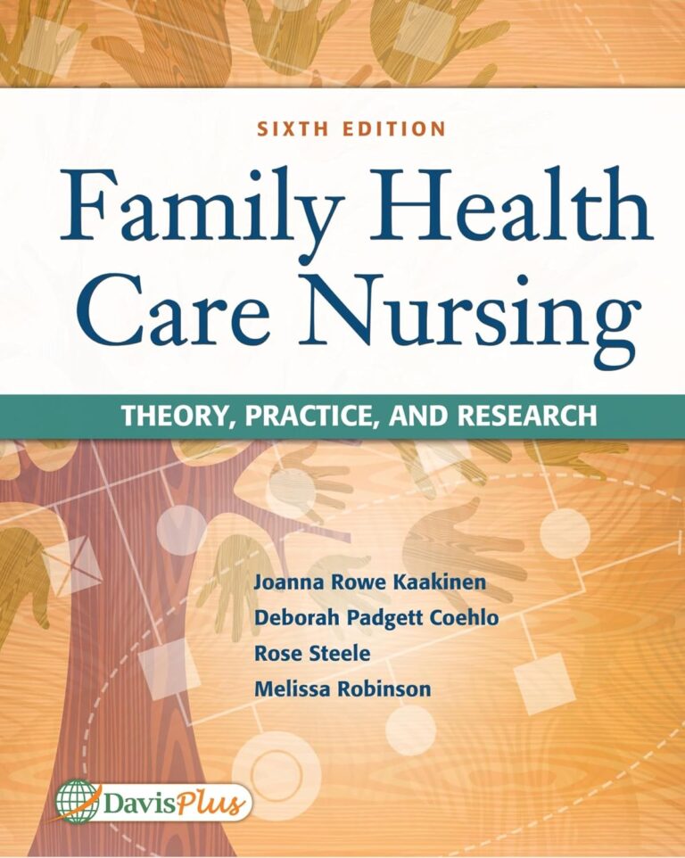 Family Health Care Nursing Theory, Practice, and Research 6e