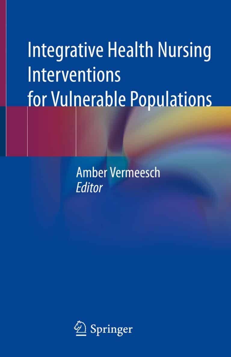 Integrative Health Nursing Interventions for Vulnerable Populations - eBook