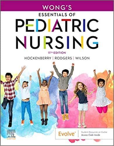 Wong's Essentials of Pediatric Nursing (11th Edition) - eBook