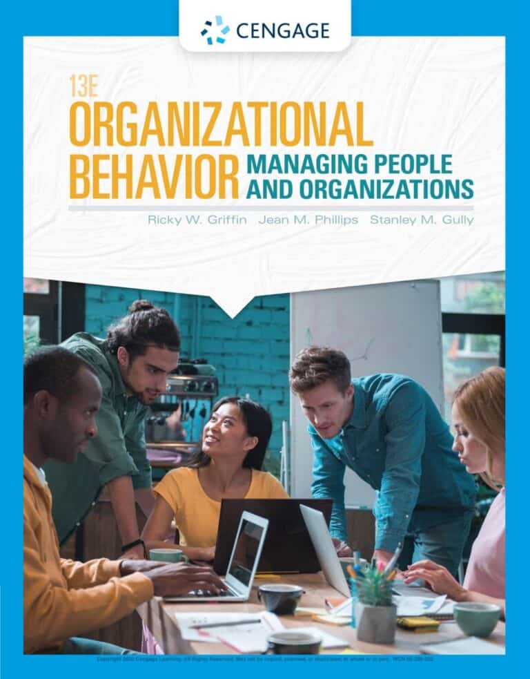 9781337918756 Organizational Behavior Managing People and Organizations 13e