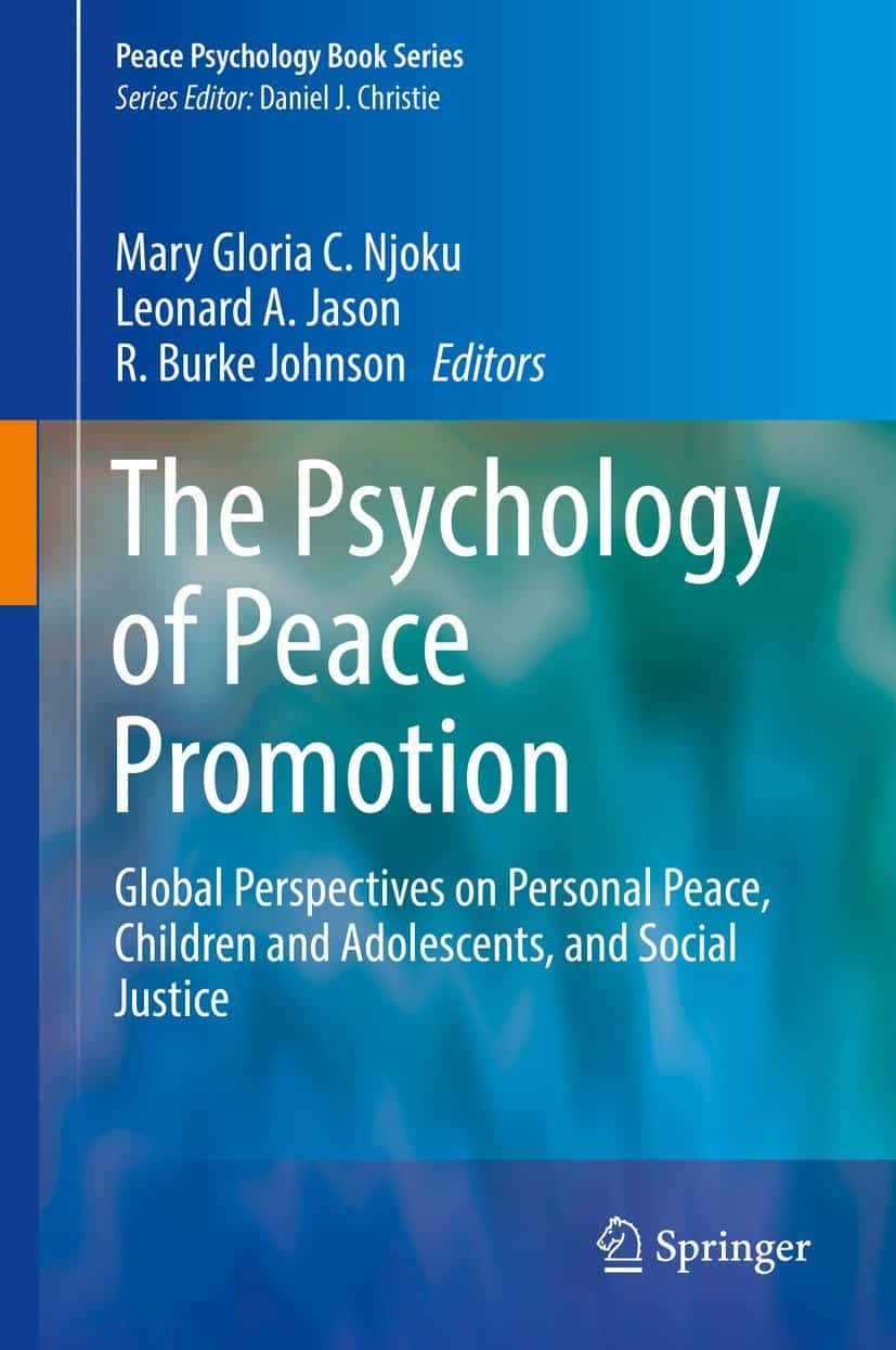 The Psychology of Peace Promotion: Global Perspectives on Personal Peace, Children and Adolescents, and Social Justice - eBook