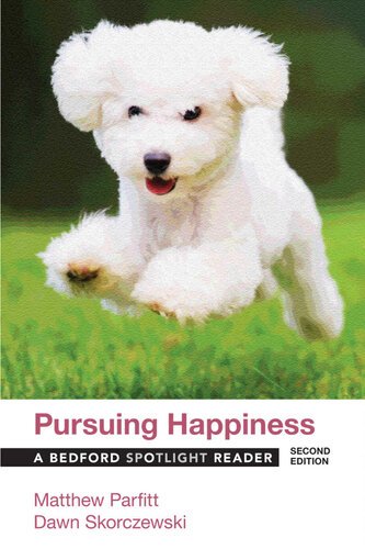Pursuing Happiness: A Bedford Spotlight Reader (2nd Edition) - eBook