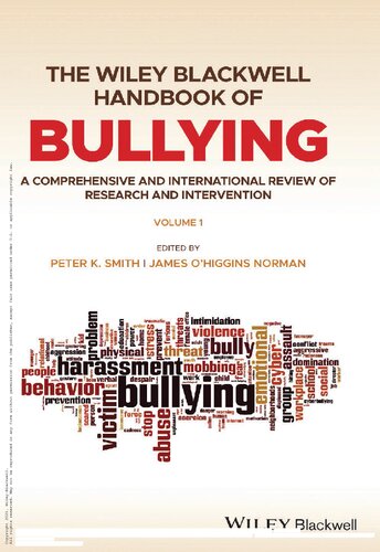 The Wiley Blackwell Handbook of Bullying: A Comprehensive and International Review of Research and Intervention - eBook