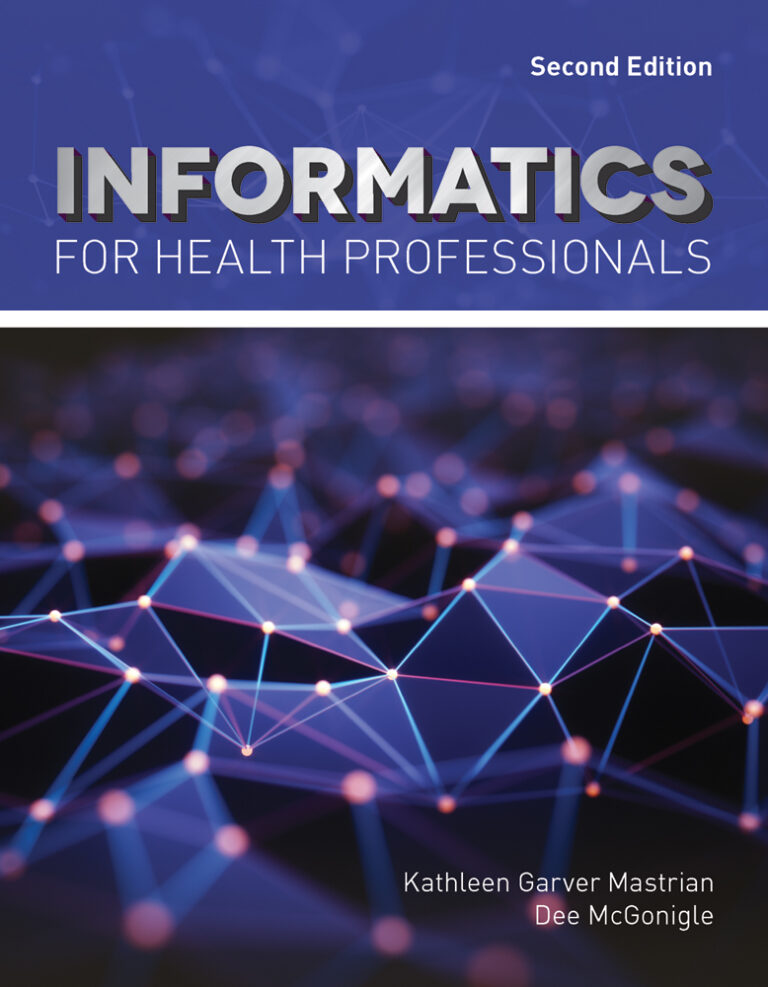 Informatics for Health Professionals (2nd Edition) - eBook