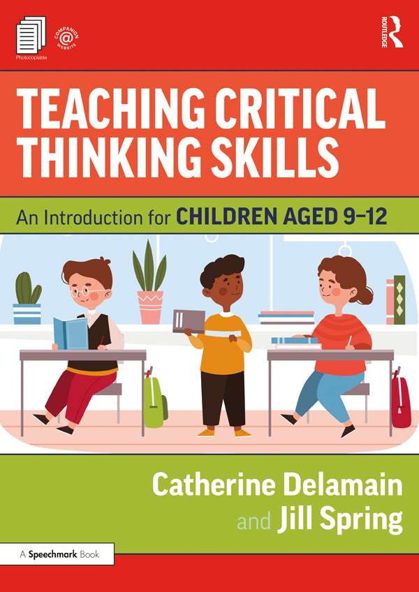Teaching Critical Thinking Skills: An Introduction for Children Aged 9–12 - eBook