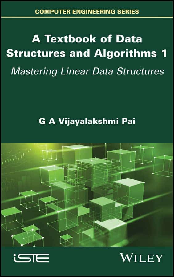 A Textbook of Data Structures and Algorithms, Volume 1: Mastering Linear Data Structures - eBook