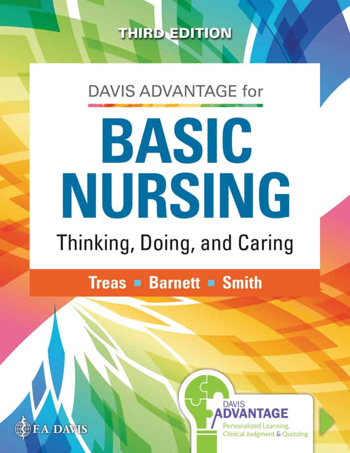Davis Advantage for Basic Nursing: Thinking, Doing, and Caring: Thinking, Doing, and Caring (3rd Edition) - eBook