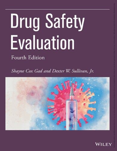 Drug Safety Evaluation (Pharmaceutical Development Series) (4th Edition) - eBook