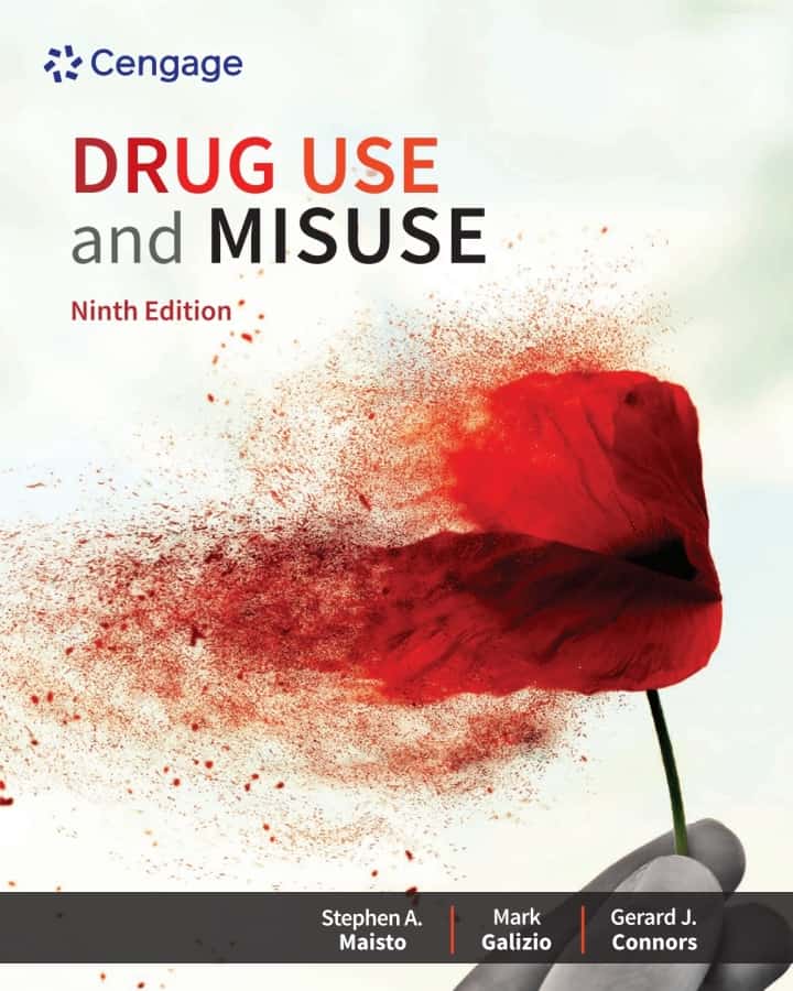 Drug Use and Misuse 9th Edition