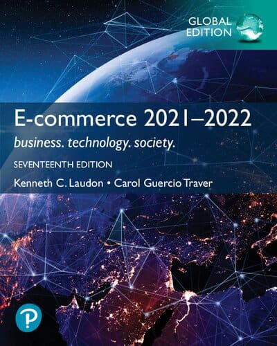 E-Commerce 2021-2022: Business, Technology and Society (17th Edition-Global) - eBook
