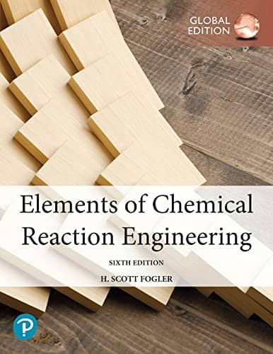 Elements of Chemical Reaction Engineering (6th Edition-Global) - eBook